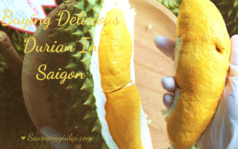 Buy Delicious Durian In Saigon